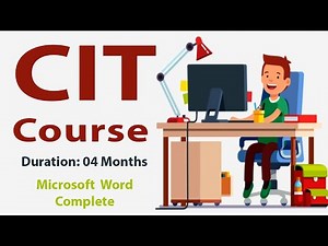 CIT Complete Course - Microsoft Word - Class-16
