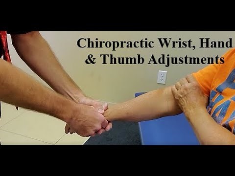 Chiropractic Wrist, Hand and Thumb Adjustments
