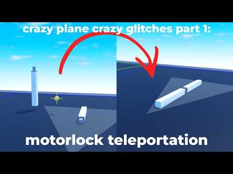 crazy plane crazy glitches part 1: motorlock teleportation