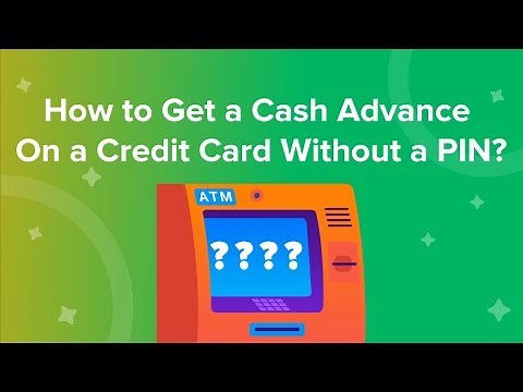 How to get a cash advance on a credit card without a PIN