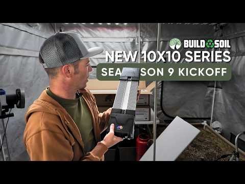 BuildASoil: New 10x10 Series // Season 9 Kickoff & Full Setup