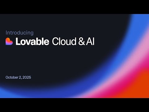 Lovable Livestream - Introducing Lovable Cloud + AI