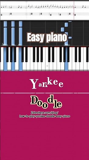 Learn easy piano music, Yankee Doodle