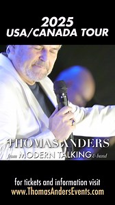 Thomas Anders - 40 Years of Modern Talking Live @ The Rebel Toronto on Aug 7 & 8th  | Tix4us | Facebook