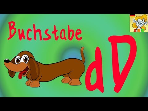 Das D Lied - buchstaben lernen deutsch - kinderlieder zum mitsingen kindergarten