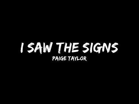 I Saw the Signs 💔 Official Lyric Video