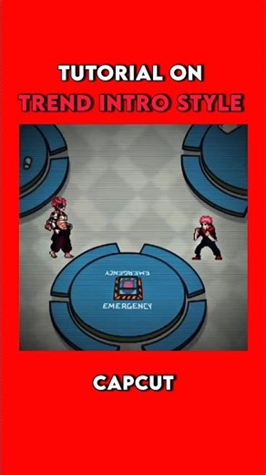 Trend Intro Style Tutorial On CapCut