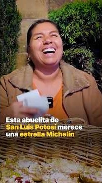 This grandma from San Luis Potosí deserves a Michelin star