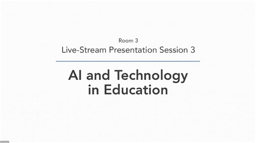 Live-Stream Room 3: PCE | AI and Technology in Education