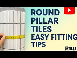 Tile Fitting on Round Columns | Easy Method Explained