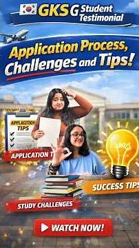 My Experience of Applying for GKS Scholarship| Study in South Korea| Tips & Tricks, Common Mistakes