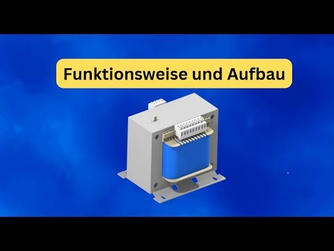 Transformator Aufbau erklärt | Einfach und verständlich