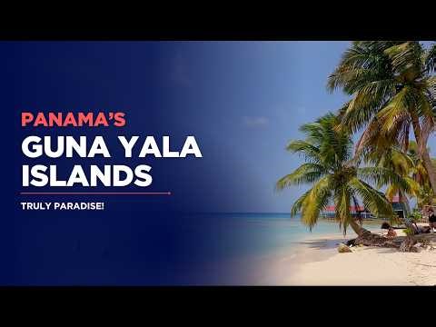 Paradise Found: Guna Yala Islands