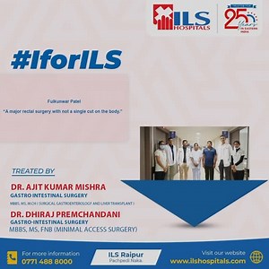 “TAMIS: Bringing incision-less rectal surgery to Chhattisgarh.” No stitches outside, complete treatment inside. A large rectal growth with high-grade dysplasia. A diagnosis that traditionally means major surgery and visible scars. For Mrs. Fulkunwar Patel, the approach was different — and historic. At ILS Hospitals, she underwent a Trans-Anal Minimal Invasive Surgery (TAMIS), where the entire tumour was excised through the anal opening itself, leaving no external incision anywhere on the body. T