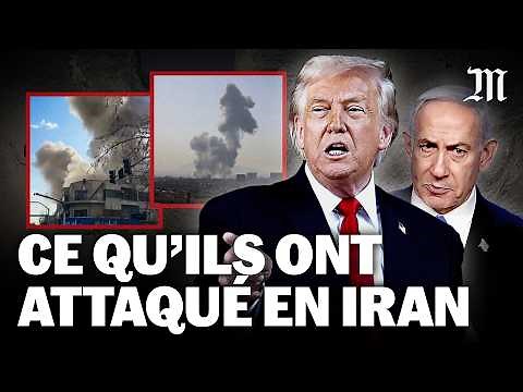 Attaque en Iran : ce que les images montrent de l’opération des Etats-Unis et Israël