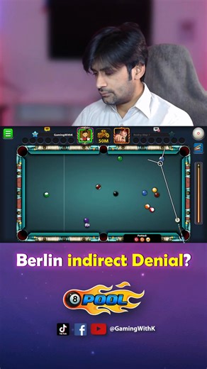 90K views · 2.1K reactions | 2nd indirect denial in berlin  8 ball pool gamingwithk #gamingwithk #8ballpool #indirectDenial | Gaming with K | Facebook