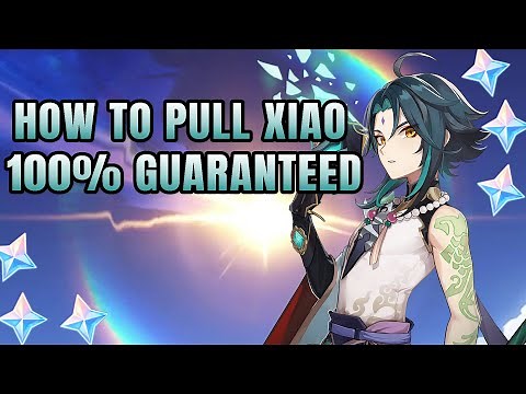 How to pull Xiao 100% guaranteed | Genshin Impact (Xiao summons)