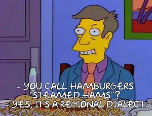 How many steamed hams are you planning to eat today? 🍔 | The Simpsons