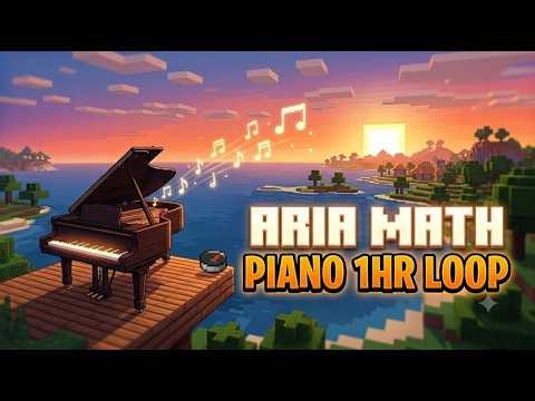 C418 Aria Math piano 1hr loop (credits to: ‪@JoeJenkins2)