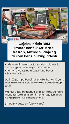 Imbas Konflik AS Israel Vs Iran Bikin Pusing, Bangladesh Krisis BBM hingga Antre Berjam-jam