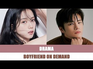 Boyfriend on Demand 2026 | Boyfriend on Demand Cast | 월간남친