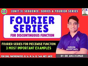 L-8 FOURIER SERIES FOR DISCONTINUOUS FUNCTION | FOURIER SERIES FOR PIECEWISE FUNCTION WITH EXAMPLES