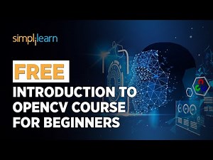 🔥Free OpenCV Course For Beginners | OpenCV Course Free | SkillUp | Simplilearn