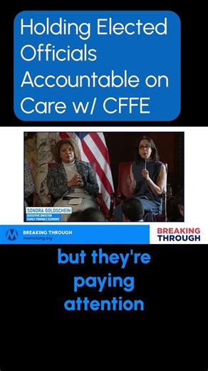 Holding Elected Officials Accountable on Care w CFFE