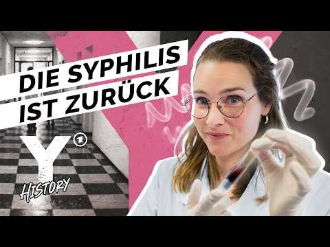 Die Syphilis ist zurück | Y-Kollektiv