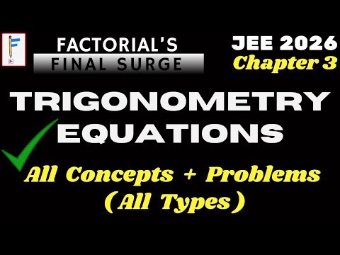 Trigonometric Equations Complete for JEE 2026