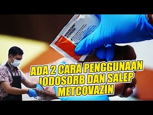 BINGUNG CARA PENGGUNAAN IODOSORB DAN METCOVAZIN ??? GINI CARANYA!!!