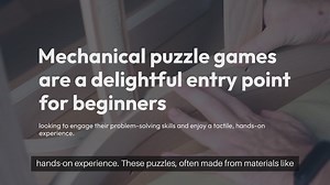 Mechanical Puzzle Games For Beginners