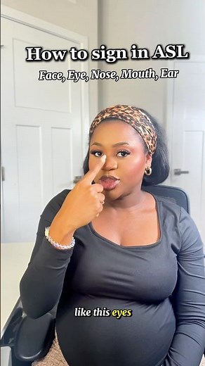 How to sign FACE, MOUTH, NOSE, EYE, EAR in ASL. #asl