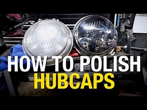 How to Polish Stainless Hubcaps - Eastwood