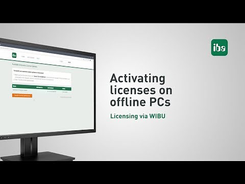 Licensing via WIBU: Activating licenses on offline PCs (Part 4/4)