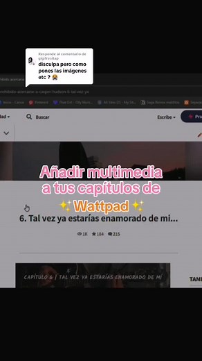 Cómo Editar Capítulos de Wattpad con Multimedia
