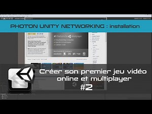 [TUTO Unity3D FR] Unity 5 - Créer un jeu vidéo online et multiplayer #2- Installation