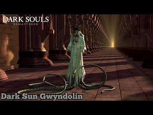 DARK SUN GWYNDOLIN BOSS FIGHT - DARK SOULS REMASTERED FIRST TIME EXPERIENCE - PART 18