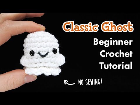 How to Crochet Ghosts || Beginner Halloween Ghost Amigurumi Pattern Tutorial - NO SEWING