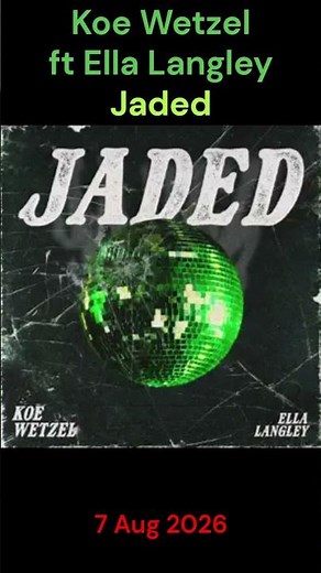 Koe Wetzel ft Ella Langley - Jaded