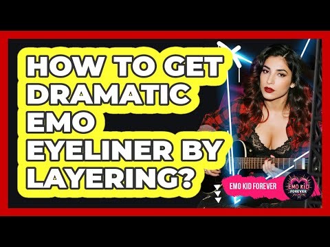 How To Get Dramatic Emo Eyeliner By Layering?