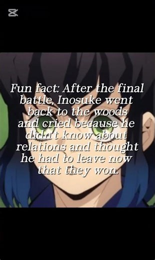 "Fun" Fact. #demonslayer #anime #kimetsunoyaiba #kny #inosuke #helpmemakethismakesense #sad