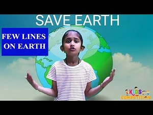 Speech on SAVE EARTH in English | Speech Earth Day | Speech on Earth for class 1/2/3