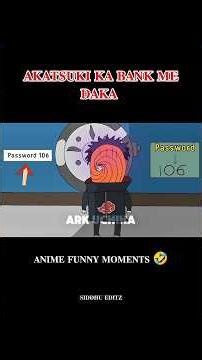 AKATSUKI THE BANK ROBBERS 🤣PART 1 #shorts #viral #anime #akatsuki #funny #narutoshippuden