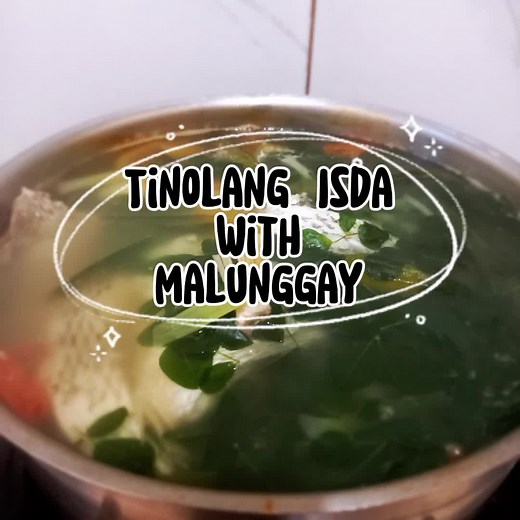 Fish Tinola Recipe with Malunggay Leaves