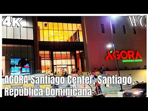 Agora Santiago Center | Santiago | Dominican Republic