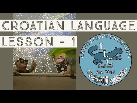 Croatian Language Lesson - 1