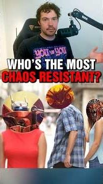 Which 40k Faction is Actually Immune to Chaos?