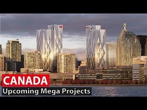 8Upcoming Mega Projects in Canada That Will Define the Nation’s Economic Destiny