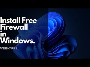 Install free firewall to stop viruses in Windows